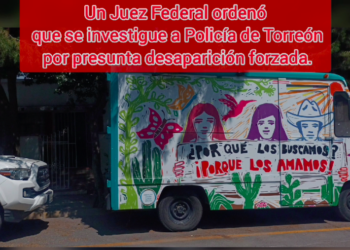 Ordena PJF investigar desaparición forzada en Torreón