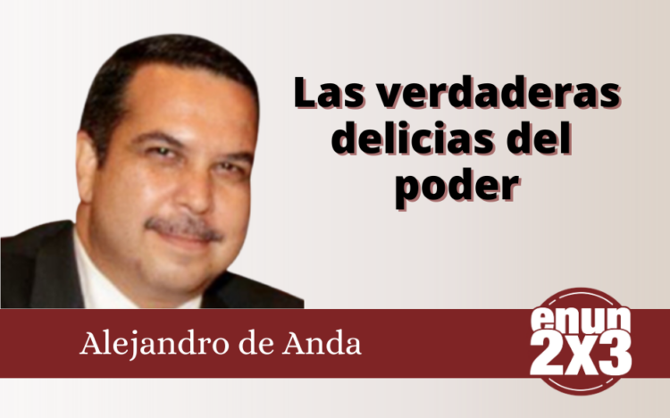 Las verdaderas delicias del poder
