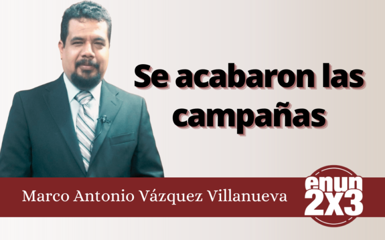 Se acabaron las campañas