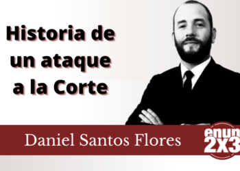 Historia de un ataque a la Corte
