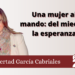 Una mujer al mando: del miedo a la esperanza
