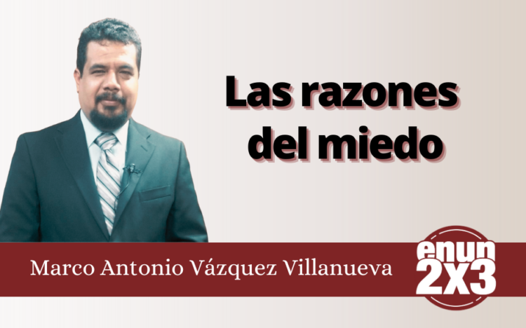 Las razones del miedo