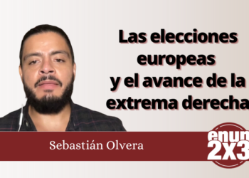 Las elecciones europeas y el avance de la extrema derecha