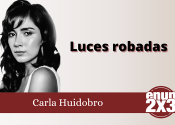 Carla Huidobro/Luces robadas