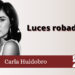 Carla Huidobro/Luces robadas