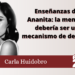 Carla Huidobro/Enseñanzas de Ananita: La mentira debería ser un mecanismo de defensa