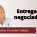 Fortino Cisneros Calzada | Entrega negociada