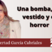 Una bomba, un vestido y el horror