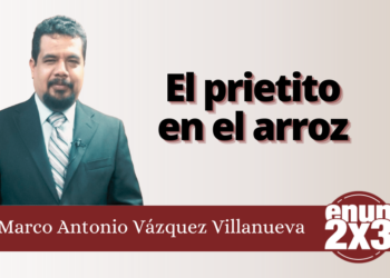 Marco Antonio Vázquez Villanueva | El prietito en el arroz