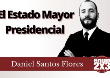 El Estado Mayor Presidencial