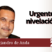 Urgente nivelación / Alejandro de Anda