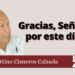 Fortino Cisneros Calzada | Gracias, Señor, por este día