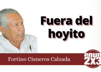 Fuera del hoyito / Fortino Cisneros Calzada