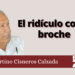 Fortino Cisneros Calzada | El ridículo como broche