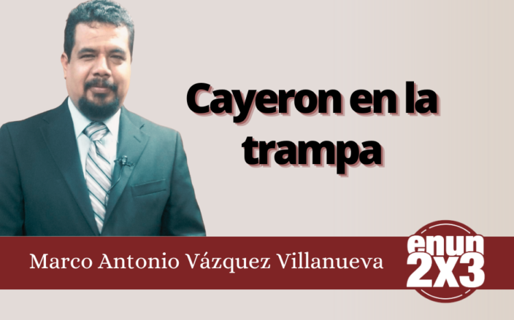 Marco Antonio Vázquez Villanueva | Cayeron en la trampa
