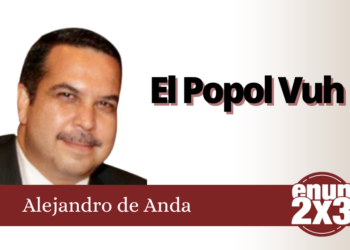 Alejandro de Anda. El Popol Vuh.
