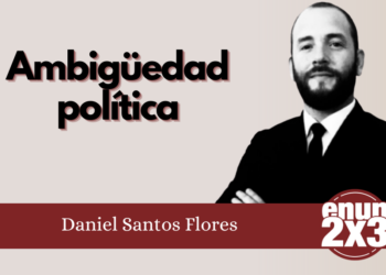 Daniel Santos Flores. Ambigüedad política.