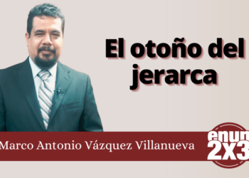 Marco Antonio Villanueva | El otoño del jerarca