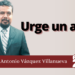 Marco Antonio Vázquez Villanueva | Urge un alto