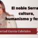 Libertad García Cabriales | El noble Serrat: cultura, humanismo y festival