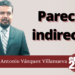Marco Antonio Villanueva | Parece indirecta