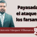 Marco Antonio Villanueva | Payasadas, el ataque de los farsantes
