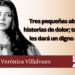 Verónica Villalvazo | Tres pequeñas almas e historias de dolor; tu ayuda les dará un digno adiós
