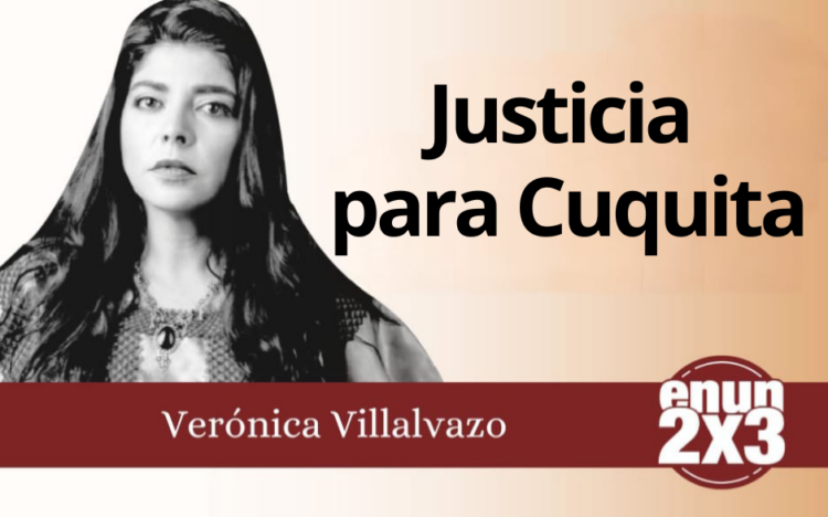 Verónica Villalvazo | Justicia para Cuquita