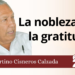 Fortino Cisneros Calzada | La nobleza de la gratitud
