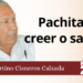Fortino Cisneros Calzada | Pachita: creer o saber