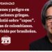Vejaciones y peligro en deportaciones gringas. Trump mintió sobre «capos». Denuncias de colombianos. Grave, lo vivido por brasileños