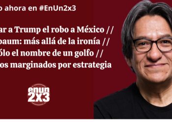 Recordar a Trump el robo a México // Sheinbaum: más allá de la ironía // No sólo el nombre de un golfo // Paisanos marginados por estrategia