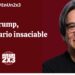 Trump, el arancelario insaciable
