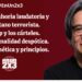 Minizanahoria laudatoria y garrotazo terrorista. Trump y los cárteles. Discrecionalidad despótica. 4T: aritmética y principios