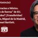 Ni las gracias a México. «Posición de fuerza» de EU. ¿Extraditados? ¡Transferidos! Caro Quintero, Miguel de la Madrid, Manuel Bartlett