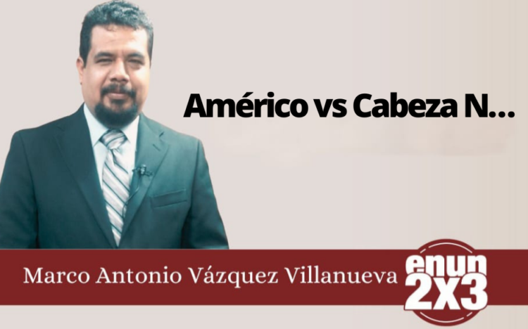 Marco Antonio Vázquez Villanueva | Américo vs Cabeza N…