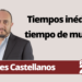 Ulises Castellanos | Tiempos inéditos, tiempo de mujeres