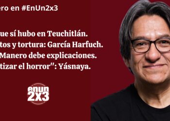 Lo que sí hubo en Teuchitlán. Asesinatos y tortura: García Harfuch. Gertz Manero debe explicaciones. «Matizar el horror»: Yásnaya