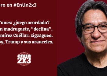 Yunes: ¿juego acordado? Con madruguete, «declina». Ramírez Cuéllar: zigzagueo. Hoy, Trump y sus aranceles