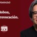 Noboa, otra provocación
