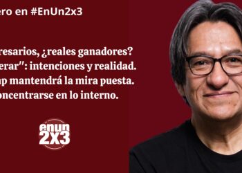 Empresarios, ¿reales ganadores? «Acelerar»: intenciones y realidad. Trump mantendrá la mira puesta. Concentrarse en lo interno