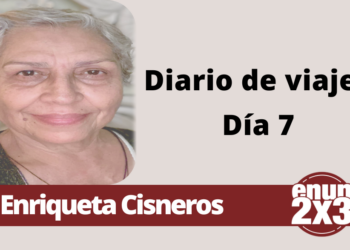 Enriqueta Cisneros | Diario de viaje 7