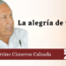 Por: Fortino Cisneros Calzada | La alegría de vivir