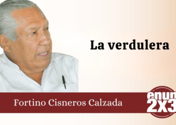 Por: Fortino Cisneros Calzada | La verdulera