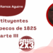 Por Francisco Javier Ramos Aguirre | Constituyentes Tamaulipecos de 1825 parte III