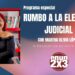Programas especiales sobre elección judicial. Foto de EnUn2x3