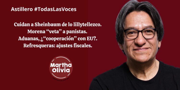 Cuidan a Sheinbaum de lo lillytellezco