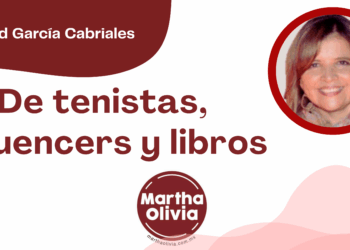Libertad García Cabriales | De tenistas, influencers y libros