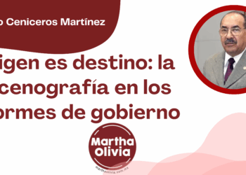 Por Alejandro Ceniceros Martínez | Origen es destino: la escenografía en los informes de gobierno