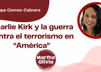 Por Guadalupe Correa - Cabrera | Charlie Kirk y la guerra contra el terrorismo en “América”